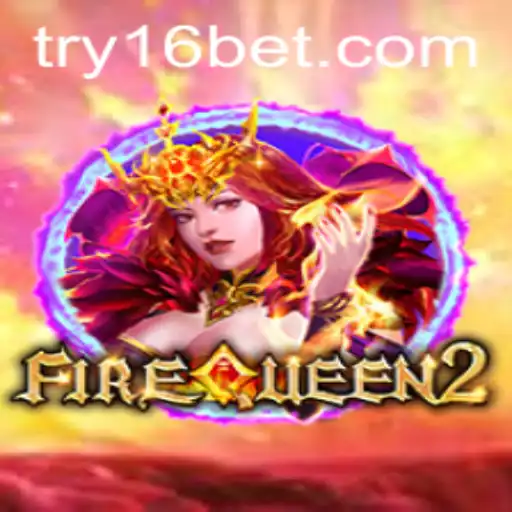 Exploring FireQueen2: The Ultimate Gaming Adventure with 16 Bet Thriller