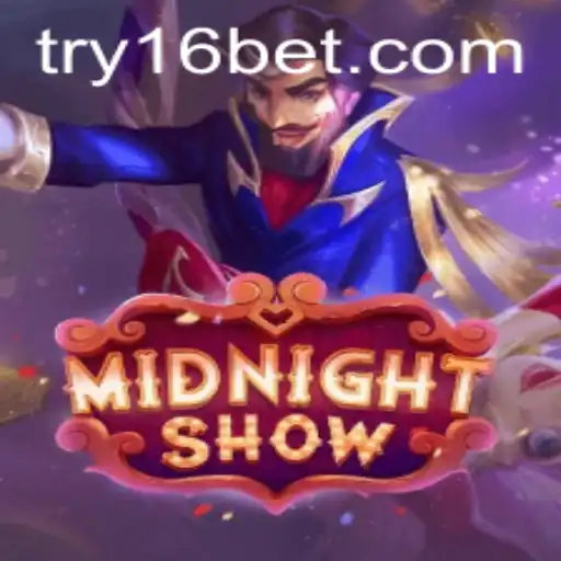 Midnight Show: An Immersive Gaming Experience with 16 Bet